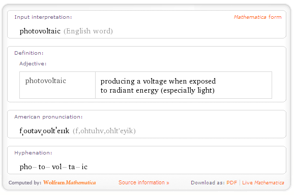 Wolfram Alpha Test mit Photovoltaik
Etwas mehr als eine Wörterbuchdefinition hätten wir bei der Frage “Photovoltaic“ schon erwartet.